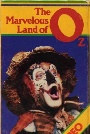The Marvelous Land of Oz's poster