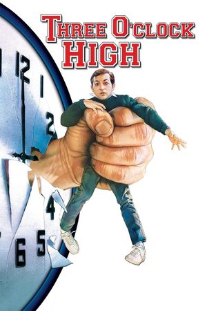 Three O'Clock High's poster