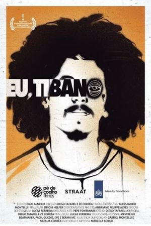 Eu, Tibano's poster