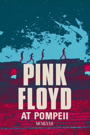 Pink Floyd: Live at Pompeii's poster