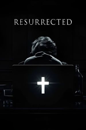 Resurrected's poster