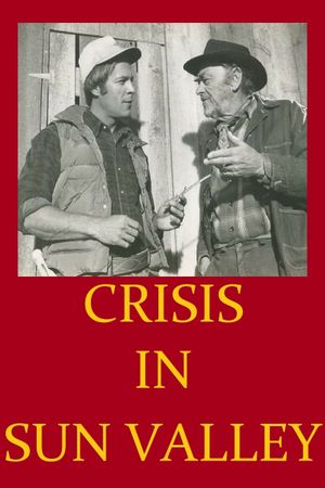 Crisis in Sun Valley's poster