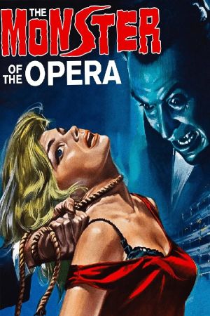 The Monster of the Opera's poster