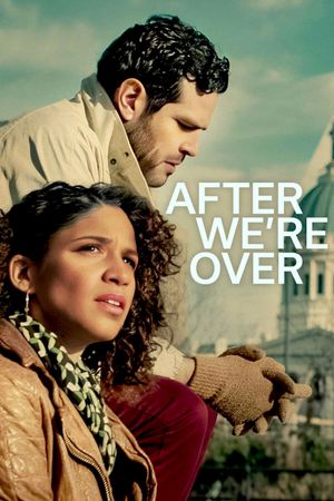 After We're Over's poster