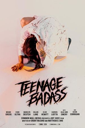 Teenage Badass's poster