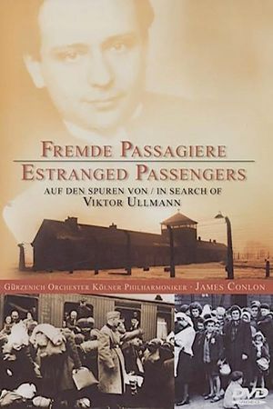 Estranged Passengers: In Search of Viktor Ullmann's poster