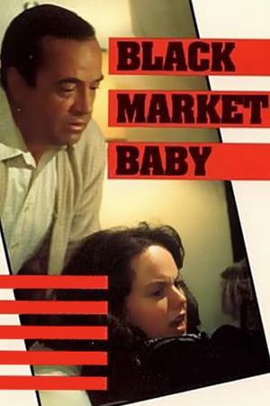Black Market Baby's poster