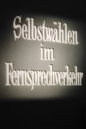 Selbstwählen im Fernsprechverkehr's poster