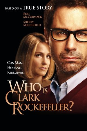 Who Is Clark Rockefeller?'s poster
