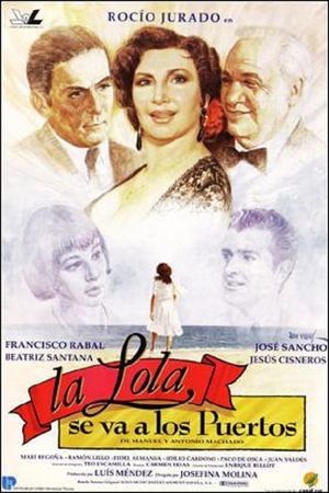 La Lola se va a los puertos's poster image