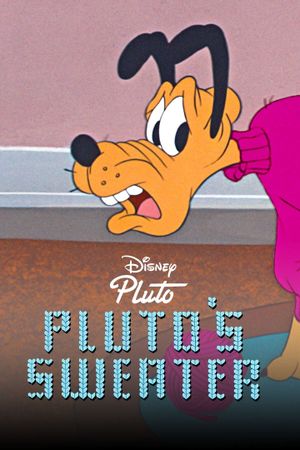 Pluto's Sweater's poster