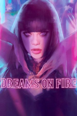 Dreams on Fire's poster