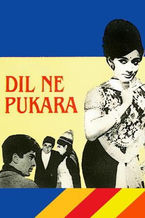 Dil Ne Pukara's poster