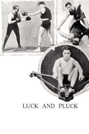 Luck and Pluck's poster