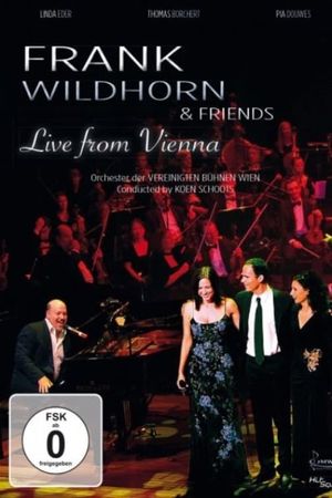 Frank Wildhorn & Friends - Live From Vienna's poster