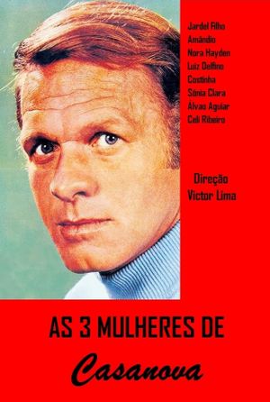 As Três Mulheres de Casanova's poster