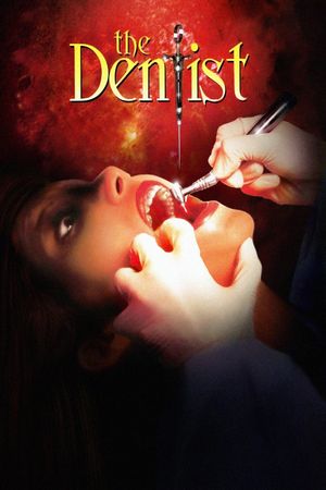 The Dentist's poster image