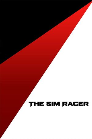The Sim Racer's poster