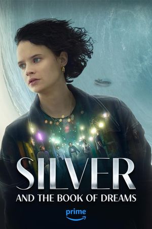 Silver and the Book of Dreams's poster