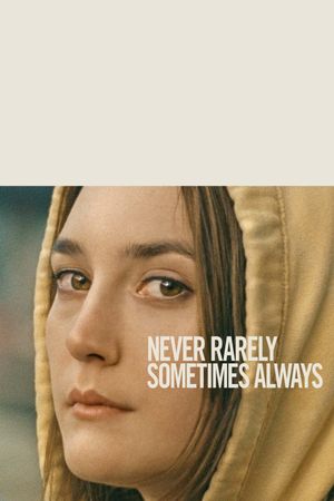 Never Rarely Sometimes Always's poster