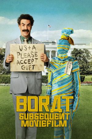 Borat Subsequent Moviefilm's poster