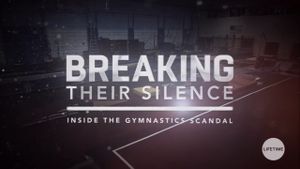Breaking Their Silence: Inside the Gymnastics Scandal's poster