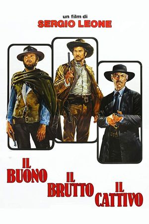 The Good, the Bad and the Ugly's poster