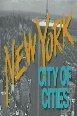 New York City of Cities's poster image