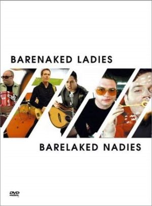 Barenaked Ladies: Barelaked Nadies's poster