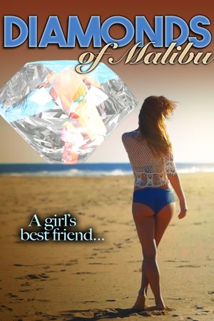 Diamonds of Malibu's poster