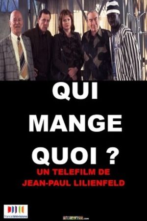 Qui mange quoi ?'s poster