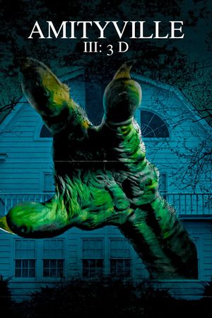 Amityville 3-D's poster