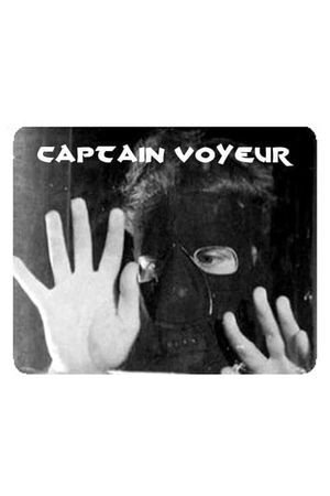 Captain Voyeur's poster