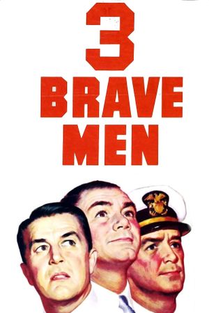 Three Brave Men's poster