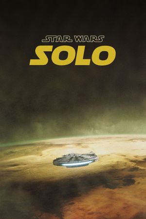 Solo: A Star Wars Story's poster