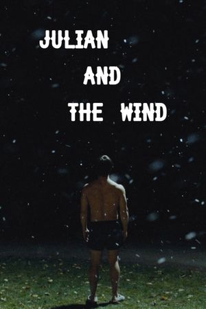 Julian and the Wind's poster