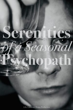Serenities of a Seasonal Psychopath's poster