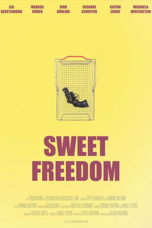 Sweet Freedom's poster