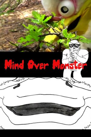 Mind Over Monster's poster