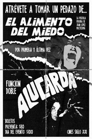 El alimento del miedo's poster