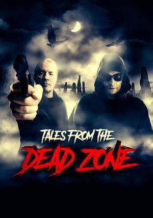Tales from the Dead Zone's poster