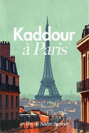 Kaddour à Paris's poster image