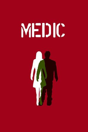 Medic's poster