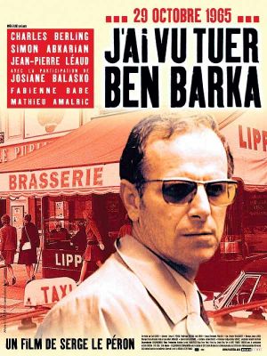I Saw Ben Barka Get Killed's poster image