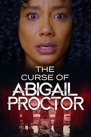 The Curse of Abigail Proctor's poster