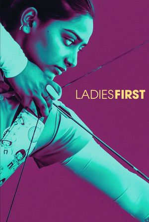 Ladies First's poster