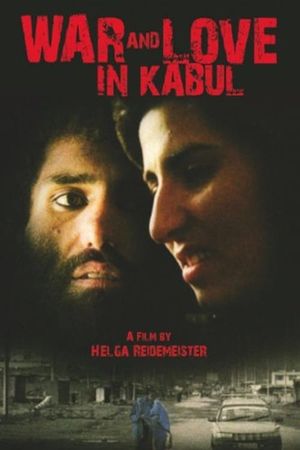 War and Love in Kabul's poster