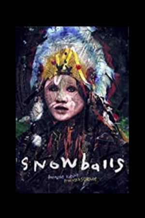 Snowballs's poster