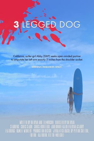 Three Legged Dog's poster