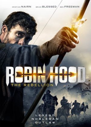 Robin Hood: The Rebellion's poster